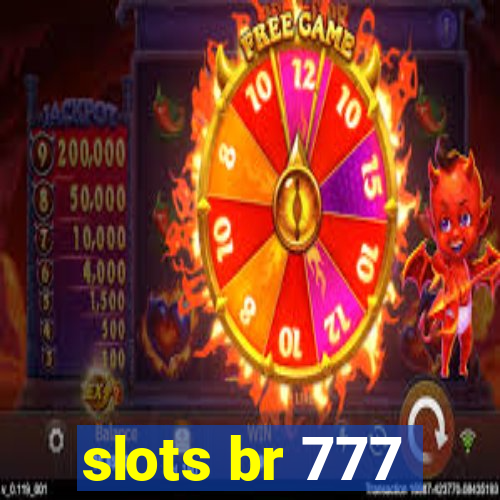 slots br 777